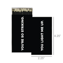 Load image into Gallery viewer, Matches - Striking